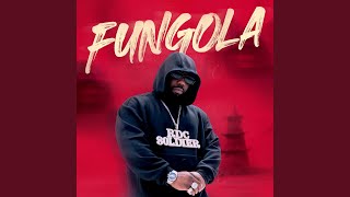 Fungola [upl. by Ttirb]