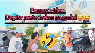 derder fΓ¨ fanm nan wont  funny video moun fodan pa gadel [upl. by Trust313]