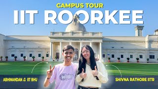 IIT ROORKEE Campus Tour ft shivna16 Best campus among all IITs [upl. by Bridget596]