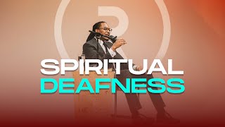 SPIRITUAL DEAFNESS  REVEALED  PROPHET LOVY L ELIAS [upl. by Sletten]