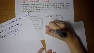 Exercício sobre ligação parafusada  Estruturas Metálicas UEM 2018 [upl. by Morrissey]