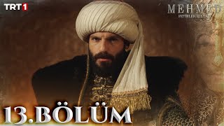 Mehmed Fetihler Sultanı 13 Bölüm trt1 [upl. by Boyes582]