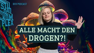 Alle Macht den Drogen  Podcast  STUDIO KOMPLEX [upl. by Leann904]