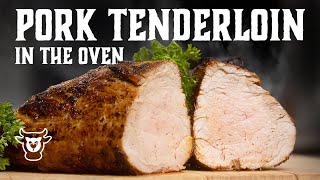 SIMPLE Pork Tenderloin in the Oven  Quick Recipe TASTY results [upl. by Guidotti]