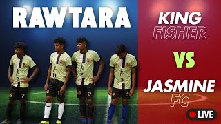 KINGFISHER FC 🛑 LIVE  RAWTRA FOOTBALL MATCH 2024 [upl. by Ashbey862]