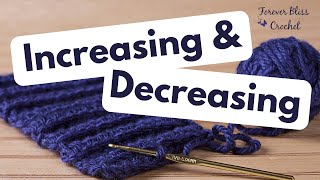 Increasing and Decreasing in Crochet [upl. by Eilsek]