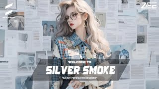 1 HOUR CALL OF SILENCE x AKUMA NO KO x THIẾU NIÊN HOA HỒNG  SILVER SMOKE REMIX [upl. by Guglielmo]