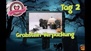 8 Tage Halloween Tag2  GrabsteinVerpackung  Tombstone Box [upl. by Dasie209]