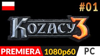 KOZACY 3 odc1 01  Polska kampania M1  Początek  Cossacks 3 gameplay pl [upl. by Ainitsirhc]