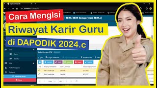 Cara Mengisi Riwayat Karir Guru di DAPODIK 2024c [upl. by Eatnoled284]