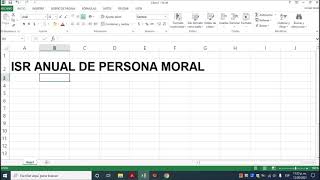 ISR ANUAL DE PERSONAS MORALES ¿Comó determinar el ISR anual de una Persona Moral [upl. by Odella]