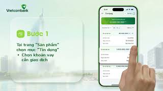 HƯỚNG DẪN MỞ KHOẢN VAY THANH TOÁN amp TẤT TOÁN KHOẢN VAY TRÊN VCB DIGIBANK [upl. by Aihsemat]