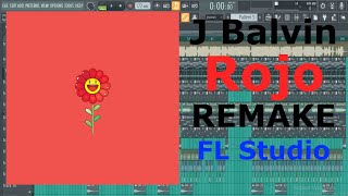 J Balvin  Rojo  REMAKE  FL STUDIO  Nacho on the beat [upl. by Nilyaj421]