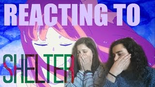 REACTING TO SHELTER BY PORTER ROBINSON amp MADEON [upl. by Kirkpatrick183]