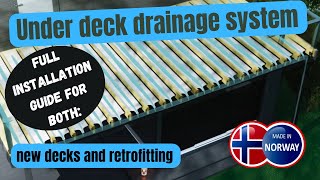 TILTAK Light under deck drainge system installationguide for both new decks and retrofitting [upl. by Nivlam]