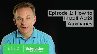 How to install Acti9 electrical auxiliaries  Episode 1 Introduction  Schneider Electric [upl. by Bel]