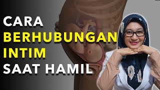 Cara Aman Berhubungan Intim Saat Hamil [upl. by Ahsilav]