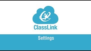 Settings in the ClassLink Management Console [upl. by Clovah]