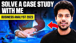 How to solve Case Study  Solved Example  Business Analyst 2023  Consulting Interview  Hindi [upl. by Assyli]