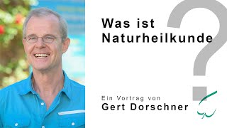 quotNaturheilkunde im Überblickquot ein Vortrag von Gert Dorschner [upl. by Fraase36]