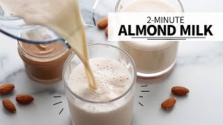 Almond Milk from Almond Butter 2Minute Recipe [upl. by Adnauqal]