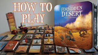 Forbidden Desert  How to Play Escape the sandstorm [upl. by Hetti42]