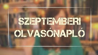 Szeptemberi olvasónapló [upl. by Neila]