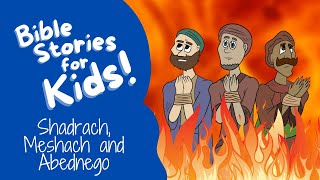 Bible Stories for Kids Shadrach Meshach and Abednego [upl. by Nocam378]