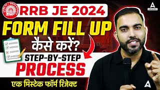 RRB JE Form Fill Up 2024  RRB JE Form Fill Up 2024 Process Step By Step  RRB JE 2024 Form Fill Up [upl. by George]