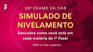 39º Exame da OAB  Simulado de Nivelamento  Correção [upl. by Ydeh]