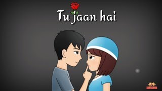 Tu Jaan hai  Whatsapp Status Video  Whatsapp status  Love status  Deep Love [upl. by Rattan]