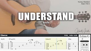 UNDERSTAND  keshi  Fingerstyle Guitar  TAB  Chords  Lyrics [upl. by Strickland]