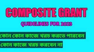 SCHOOLS COMPOSITE GRANT 202223 GUIDELINES FOR EXPENDITURE [upl. by Greggs]