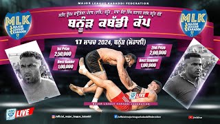 Banur Mohali  MLK Kabaddi Cup 2024 Live Now [upl. by Orecic]