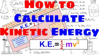 How to Calculate Kinetic Energy [upl. by Cully]