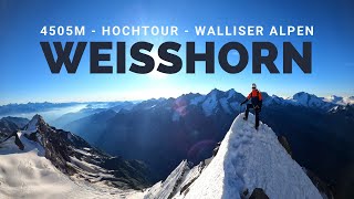 Weisshorn 4505m via Ostgrat  Hochtour auf das Juwel der Walliser Alpen  Die Dokumentation [upl. by Jenei128]