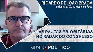 As pautas prioritárias no radar do Congresso [upl. by Ociram]