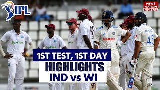 Ind vs Wi Highlights Today Match Highlights   India vs West Indies 1st test day 1 [upl. by Leoine554]