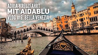 AIDA Vlog 6 Adria mit AIDAblu  Das große Finale in Venedig [upl. by Ellezaj]