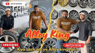 Alloys King Grim Rims l JATIN SAREEN [upl. by Ymled]