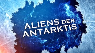 Aliens der Antarktis UFOAlienDokuDeutsch2022Neu [upl. by Gosselin]