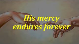 Cepher Moments  His Mercy Endures Forever [upl. by Notwen]