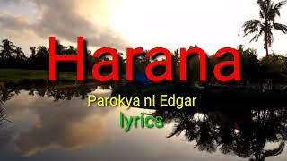 Harana  Parokya ni Edgar Song Lyrics [upl. by Jeromy]