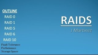 Asher Dallas Lecture  RAIDS 101  RAID 0 vs RAID 1 vs RAID 5 vs RAID 6 vs RAID 10 by J Martinez [upl. by Enneirb]