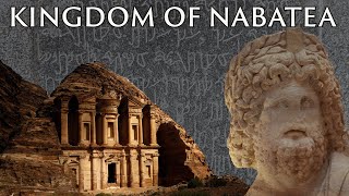 The Rise and Fall of the Kingdom of Nabatea [upl. by Oliver]