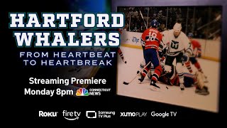 ‘Hartford Whalers From Heartbeat to Heartbreak premieres 72423 [upl. by Aiynot]