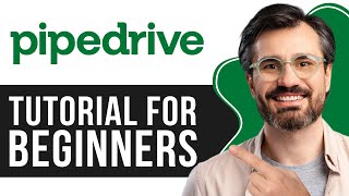 Pipedrive CRM Tutorial For Beginners 2024 Full InDepth Tutorial [upl. by Retsam558]