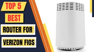 Top 5 Best Router For Verizon Fios  Fios Quantum Gateway Router 2024 [upl. by Leandro]