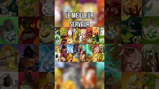 Le meilleur SERVEUR de DOFUS [upl. by Lowrance]