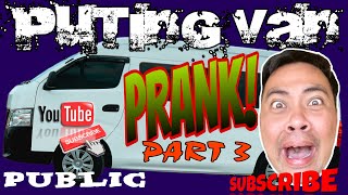 PUTING VAN PRANK  COMPILATIONS PART 3 [upl. by Ak70]